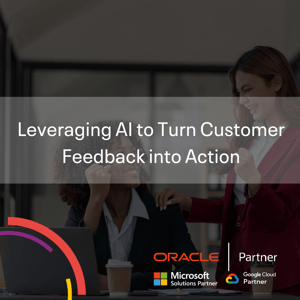 Leveraging AI to Turn Customer Feedback into Action