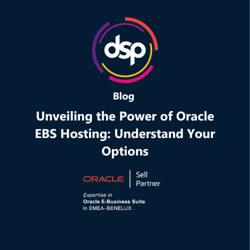 Unveiling the Power of Oracle EBS Hosting Understand Your Options