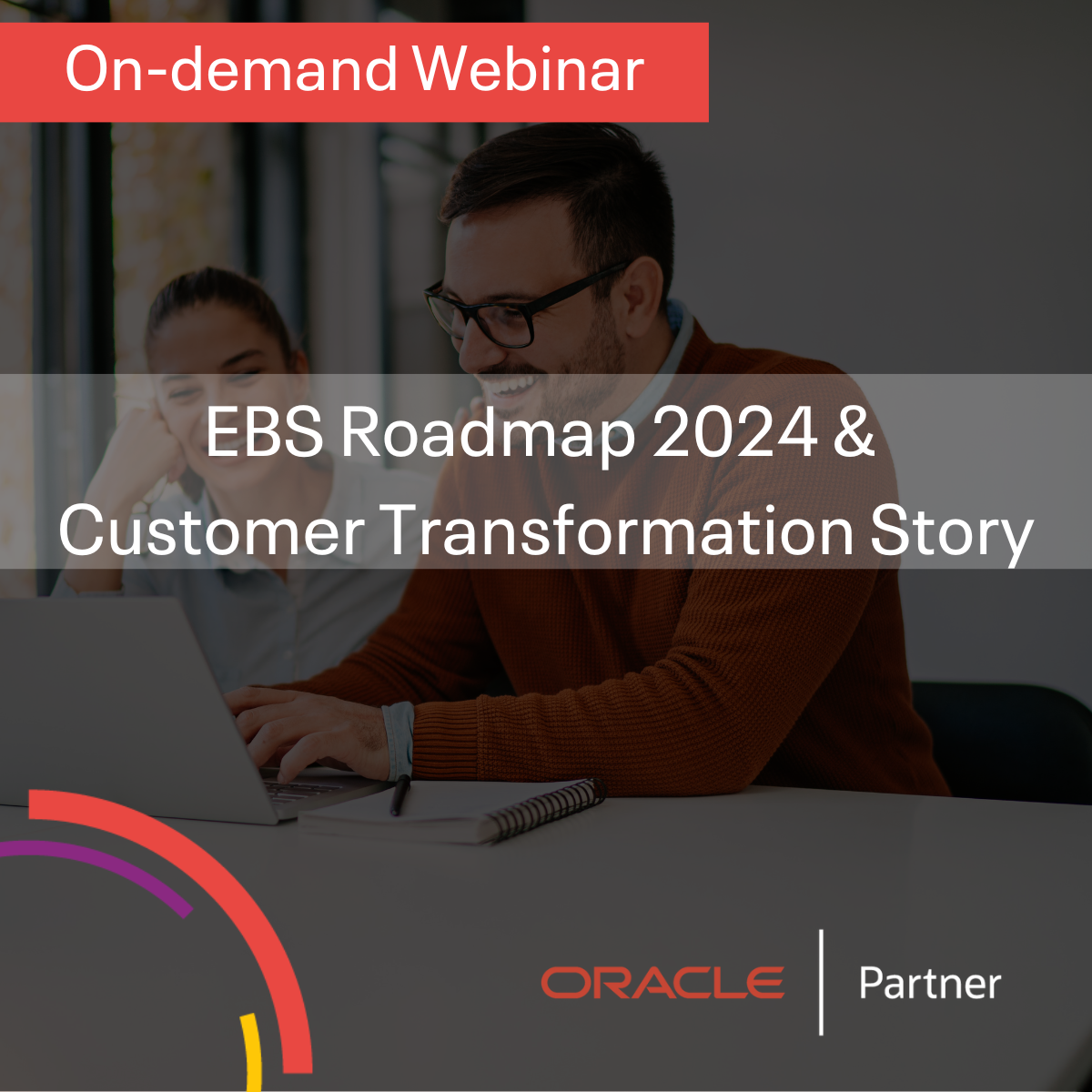 EBS Roadmap 2024 & Customer Transformation Story On-Demand