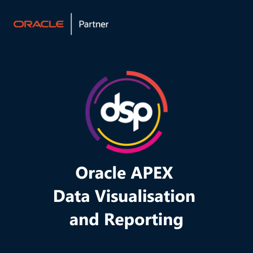 Oracle APEX Data Visualisation and Reporting