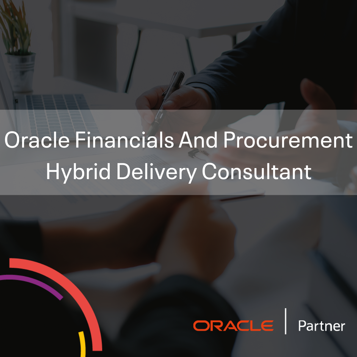 Oracle Financials And Procurement Hybrid Delivery Consultant