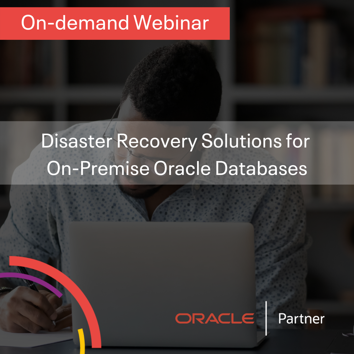 Disaster Recovery Solutions for On-Premise Oracle Databases